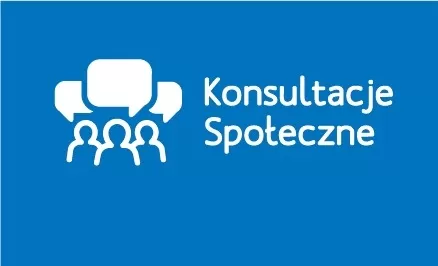 KONSULTACJE SPOŁECZNE